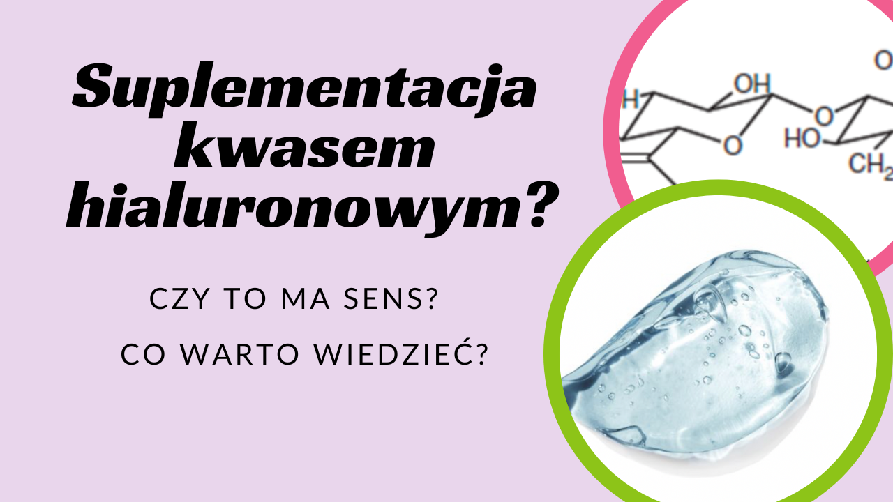 Suplementacja kwas hialuronowy COCO COLLECTION blog