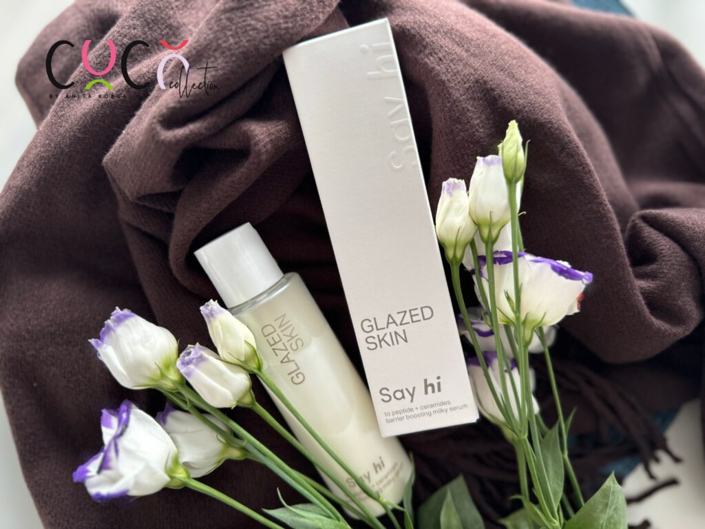 SAY HI Glazed Skin mleczne serum 
COCO COLLECTION blog