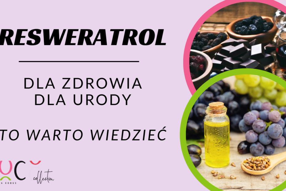 Resweratrol Vitigna SkinLove COCO COLLECTION blog
