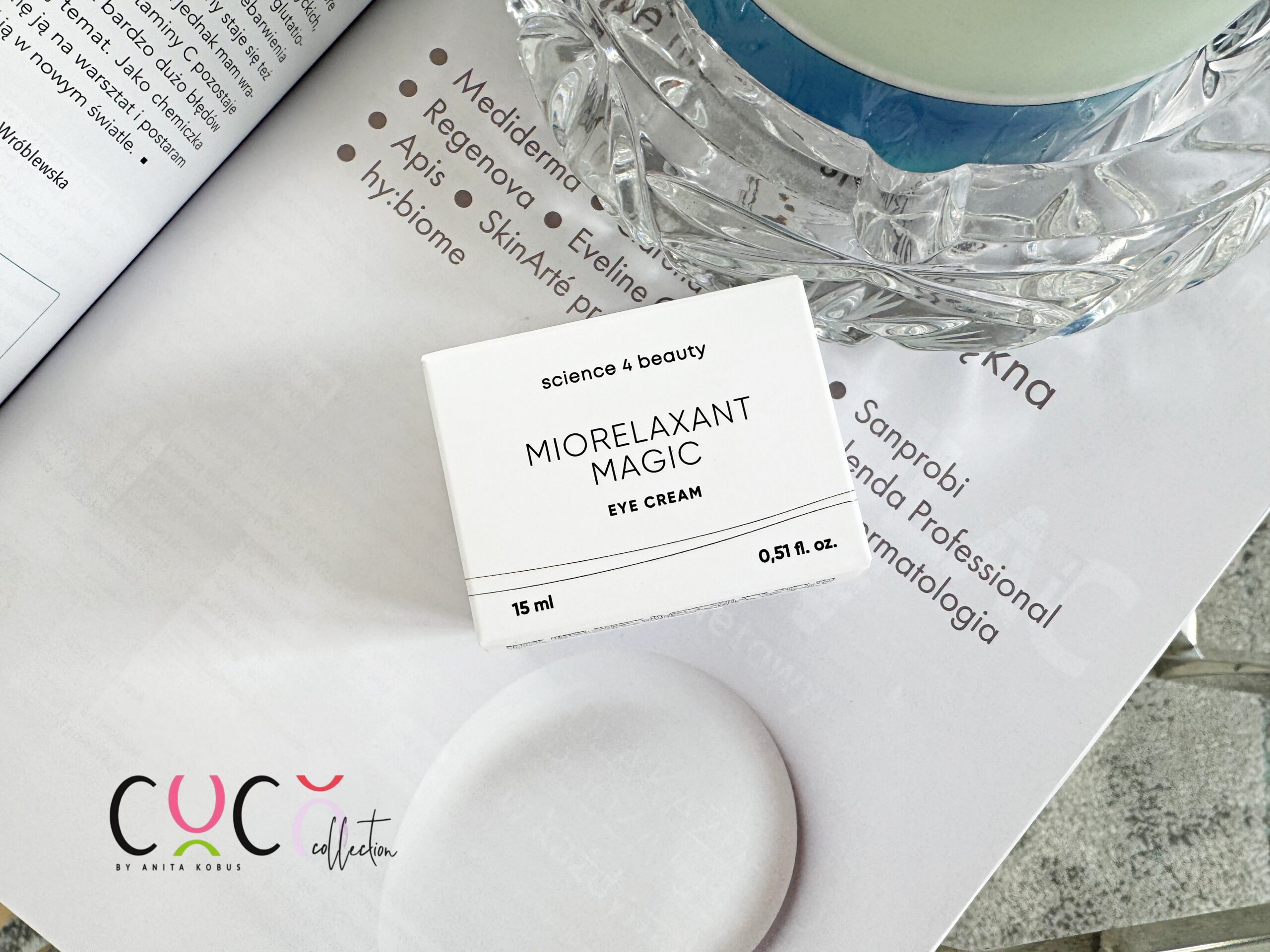 Miorelaxant Magic Eye Cream COCO COLLECTION blog 